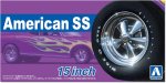Aoshima 06624 - 1/24 American SS 15 Inch Tires/Wheels #107