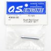 O.S. ENGINES PUSHROD COVER FS-62V
